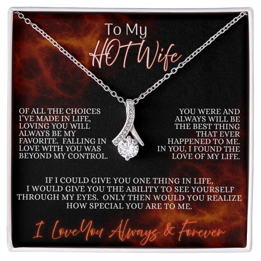 To My Hot Wife — Ember's Kiss Edition | Alluring Beauty Necklace (Gift for Wife)