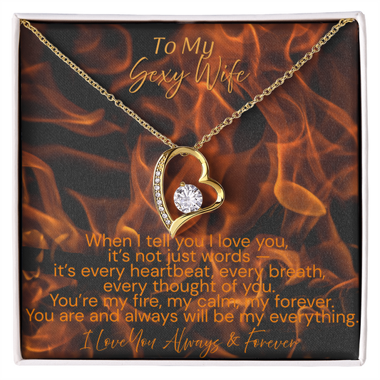 To My Sexy Wife – You’re My Fire, My Forever | Forever Love Necklace