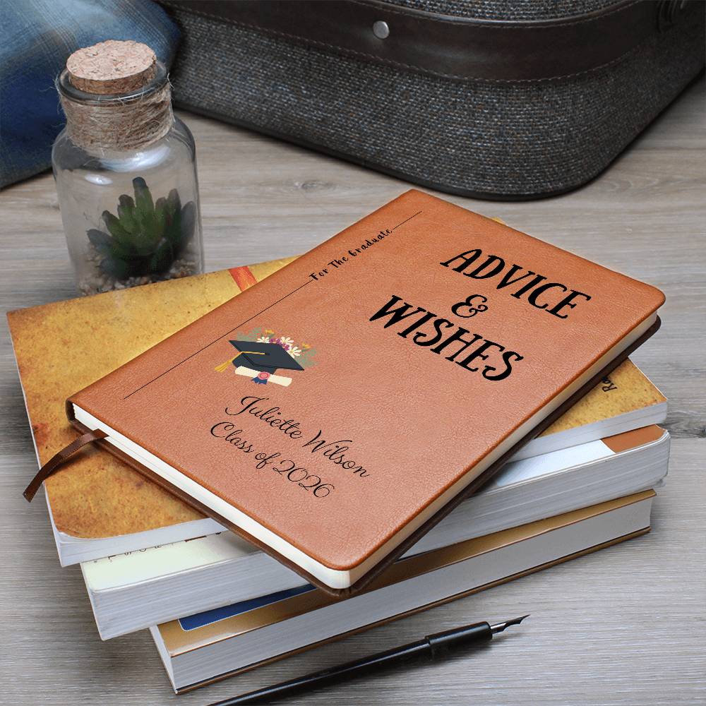 Personalized Vegan Leather Graduate Advice & Wishes  Journal – Class of 2026 Keepsake