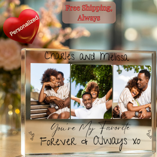 Custom Acrylic Block  - My Favorite Forever - With 3 Photos - Personalized Gift 7x5.25