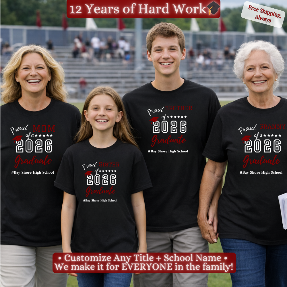 Proud Family 2026 Graduate Shirt | Personalized | Maroon OR White Cap | Unisex
