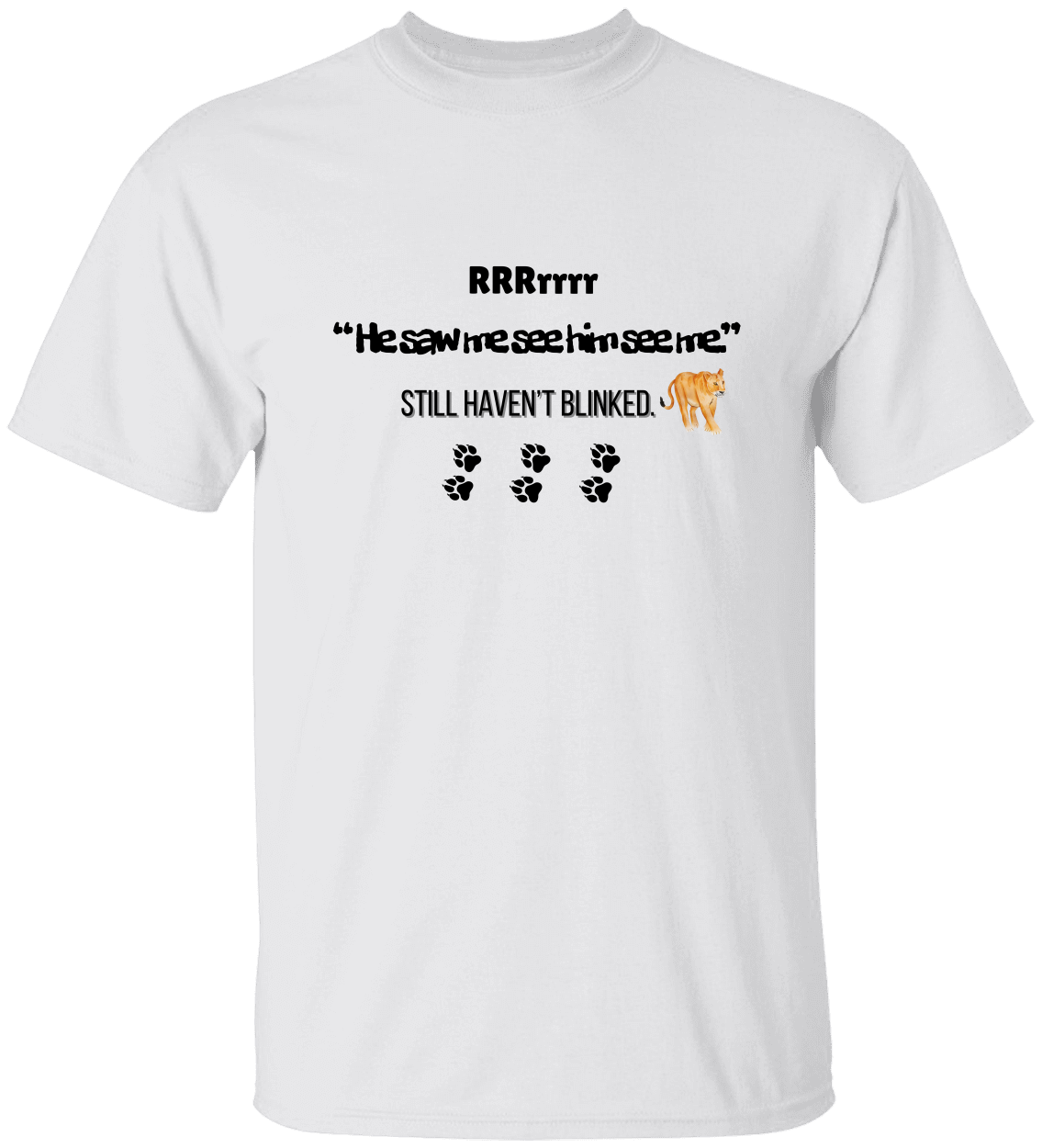 He Saw Me See Him See Me – Still Haven't Blinked Version - Urban Jungle Moment Tee - UNISEX T-Shirt