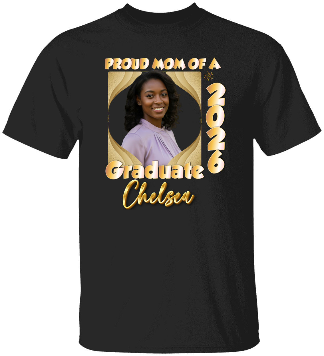 Proud Mom(Dad, Sister, Aunt) of a Graduate  Hollywood GOLD Shirt | Personalized Photo Tee | Class of 2026  Unisex Cotton Tee