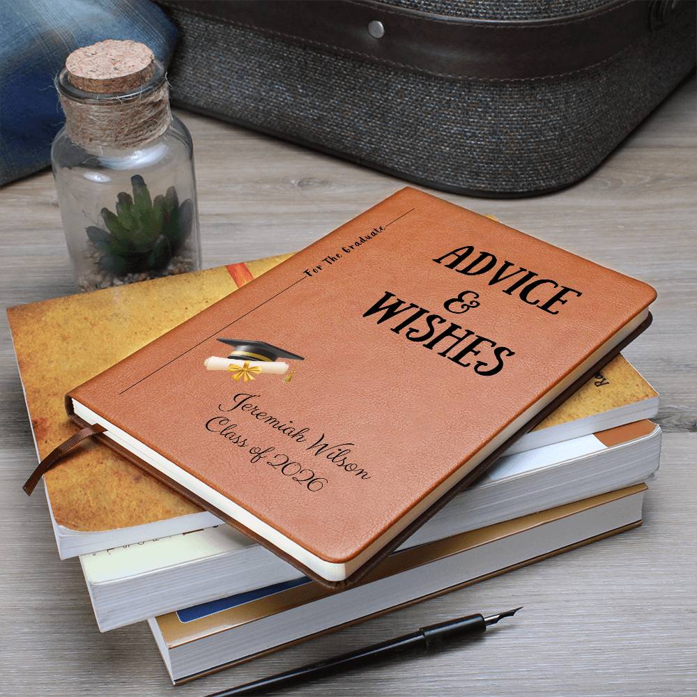 Personalized Vegan Leather Graduate Advice & Wishes  Journal – Class of 2026 Keepsake