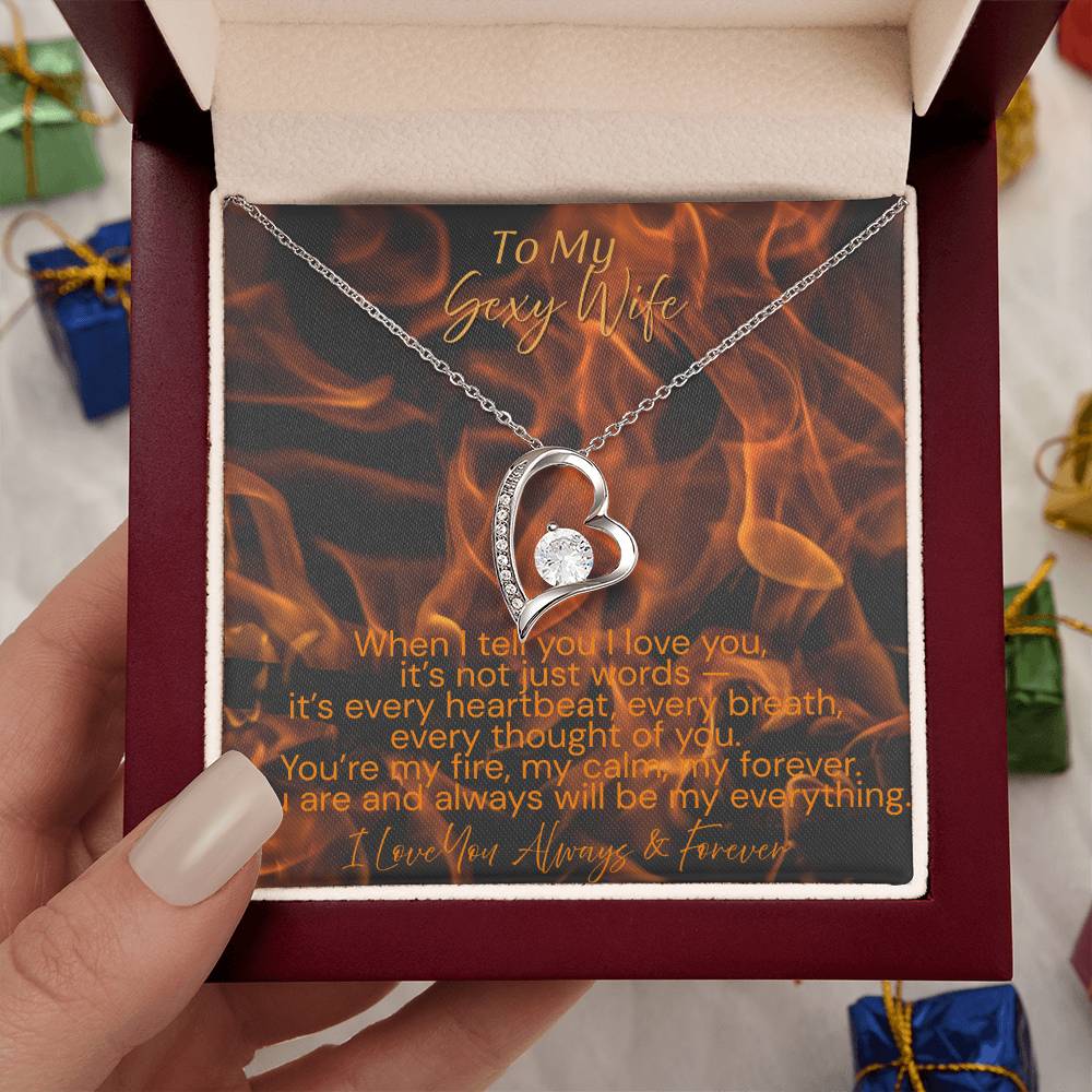 To My Sexy Wife – You’re My Fire, My Forever | Forever Love  Necklace