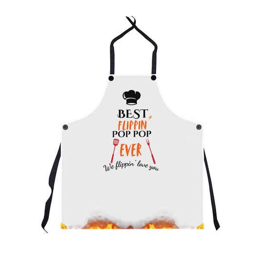 Best Flippin' Pop Pop Ever - We flippin' love you -Apron