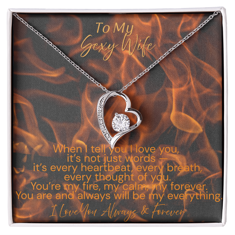 To My Sexy Wife – You’re My Fire, My Forever | Forever Love  Necklace