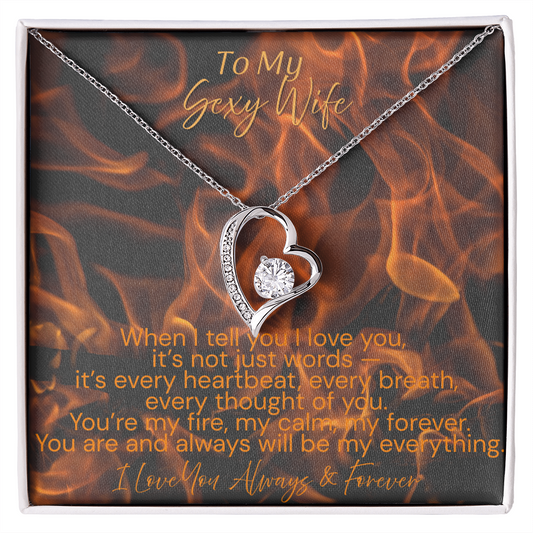 To My Sexy Wife – You’re My Fire, My Forever | Forever Love  Necklace