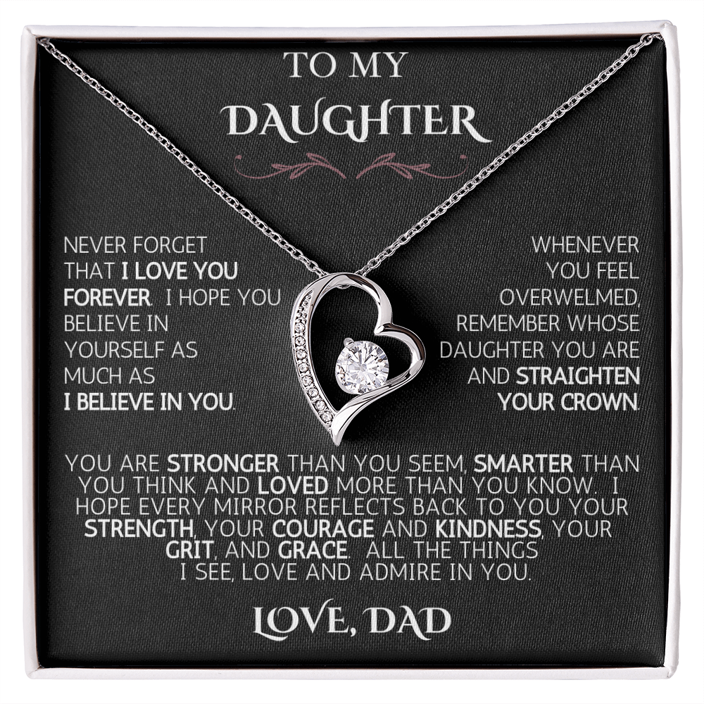 To My Daughter -  Love Dad | Never Forget | Forever Love Necklace - Black Card | White Font