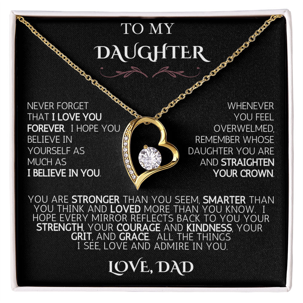 To My Daughter -  Love Dad | Never Forget | Forever Love Necklace - Black Card | White Font