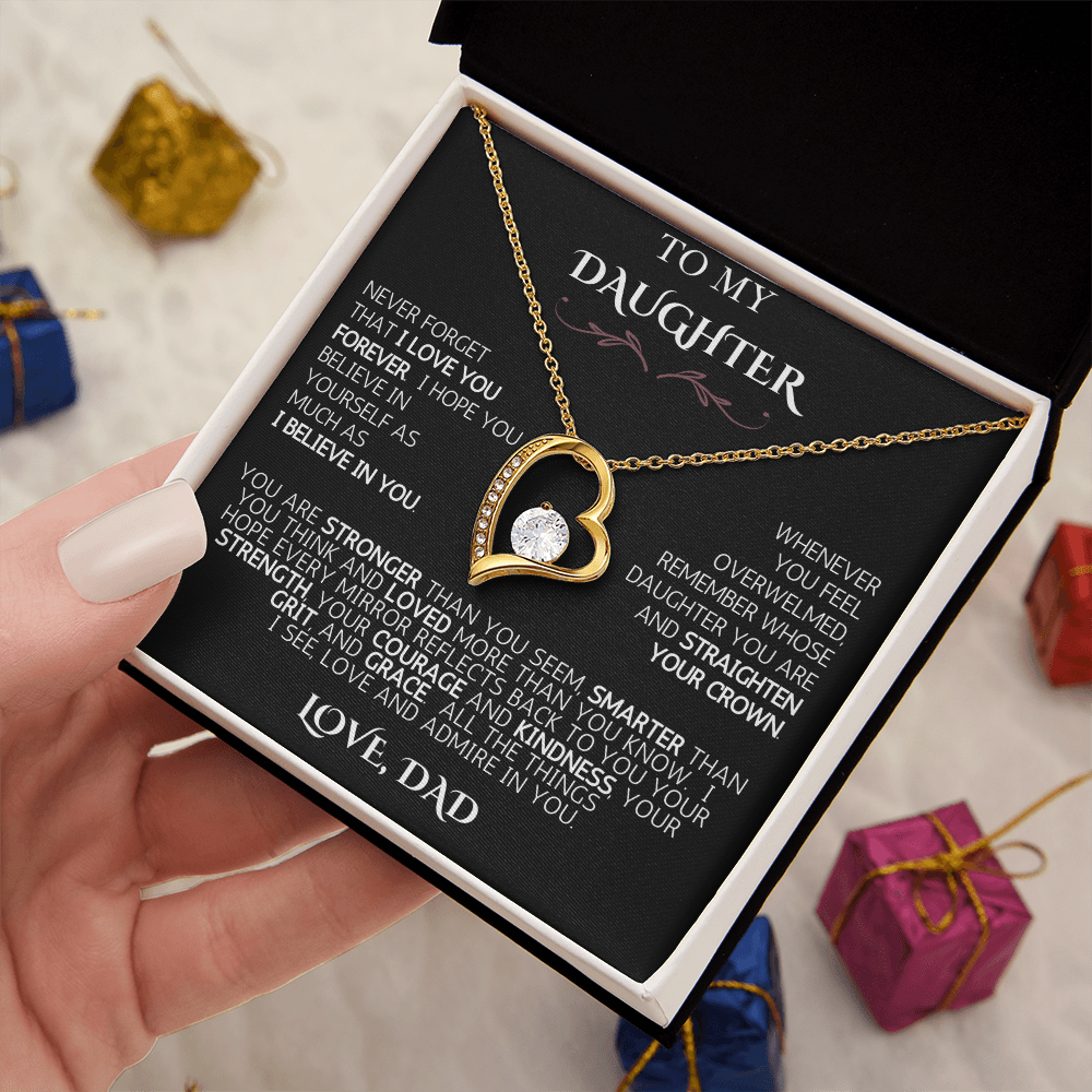 To My Daughter -  Love Dad | Never Forget | Forever Love Necklace - Black Card | White Font