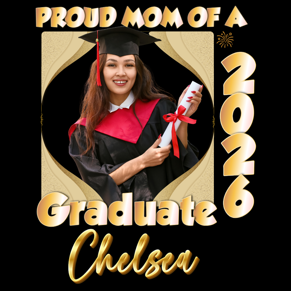 Proud Mom(Dad, Sister, Aunt) of a Graduate  Hollywood GOLD Shirt | Personalized Photo Tee | Class of 2026  Unisex Cotton Tee