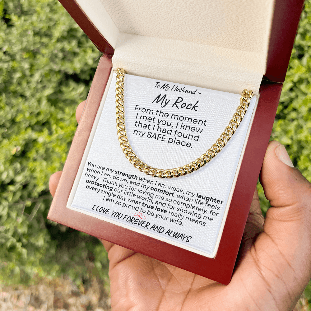 To My Husband | My Rock  |Cuban Chain | 4 Variances