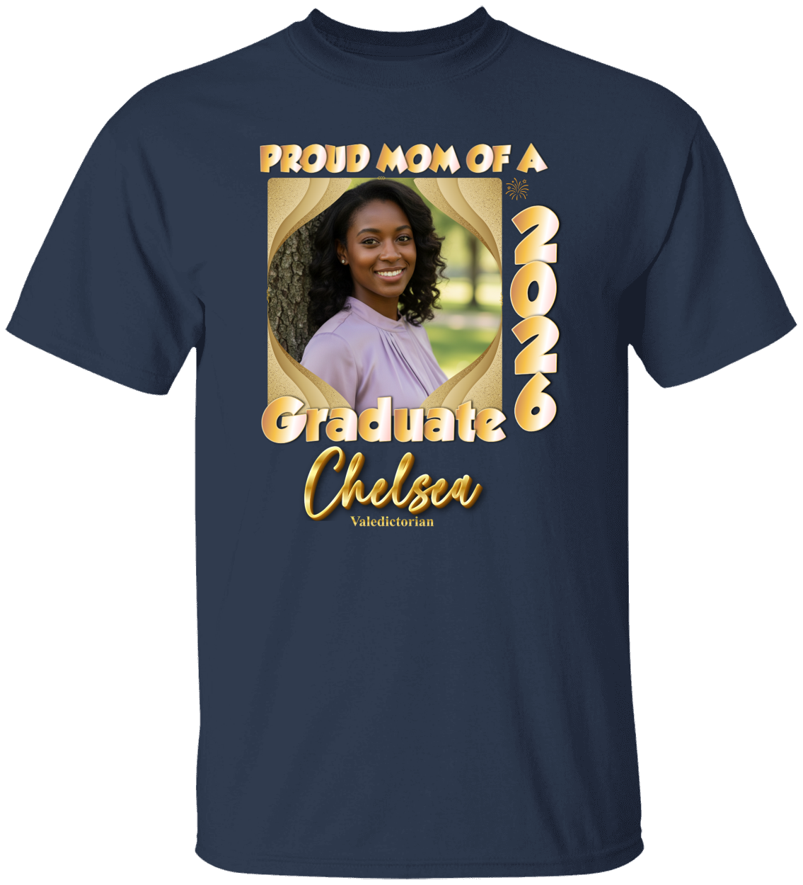 Proud Mom(Dad, Sister, Aunt) of a Graduate  Hollywood GOLD Shirt | Personalized Photo Tee | Class of 2026  Unisex Cotton Tee