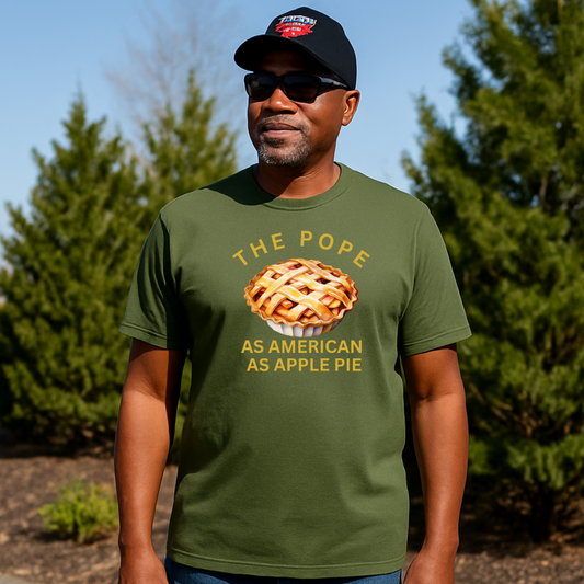 “The Pope – As American As Apple Pie” Retro Humor Tee